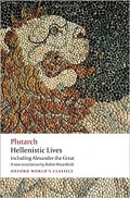 Hellenistic Lives: Including Alexander the Great
