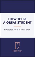How to be a Great Student