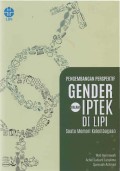Pengembangan Perspektif Gender dalam IPTEK di LIPI: Suatu Memori Kelembagaan