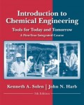 Introduction to Chemical Engineering: Tools for Today and Tommorow