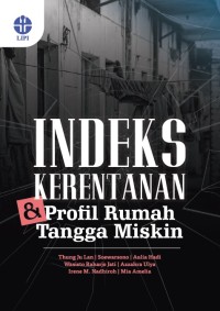 Indeks Kerentanan dan Profil Rumah Tangga Miskin