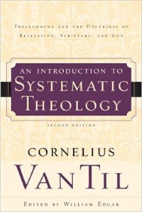 Introduction to Systematic Theology, An