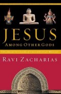 Jesus Among Other Gods: The Absolute Claims of the Christian Message