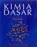 Kimia Dasar: Konsep-Konsep Inti, Jilid 1 = General Chemistry: The Essential Concepts