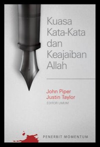 Kuasa Kata-kata dan Keajaiban Allah = The Powers of Words and The Wonder of God