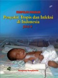 Kumpulan Makalah Penyakit Tropis dan Infeksi di Indonesia, Jilid 8