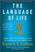 Language of Life, The: DNA and The Revolution in Personalized Medicine