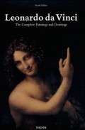 Leonardo 1452-1519: The Complete Paintings and Drawings
