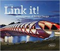 Link It!: Masterpieces of Bridge Design