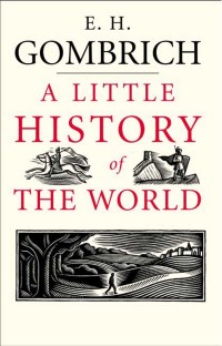 Little History of the World, A