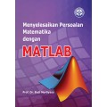 Menyelesaiakan Persoalan Matematika dengan MATLAB