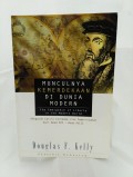Munculnya Kemerdekaan di Dunia Modern = The Emergence of Liberty in the Modern World