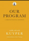 Our Program: A Christian Political Manifesto