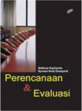 Perencanaan dan Evaluasi