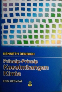 Prinsip-Prinsip Keseimbangan Kimia