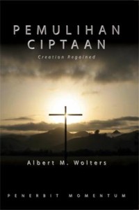 Pemulihan Ciptaan = Creation Regained