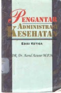 Pengantar Administrasi Kesehatan