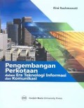 Pengembangan Perkotaan dalam Era Teknologi Informasi dan Komunikasi