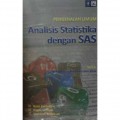 Pengenalan Umum Analisis Statistika dengan SAS