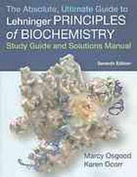 Lehninger Principles of Biochemistry