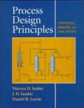 Process Design Principles: Synthesis, Analysis, and Evaluation