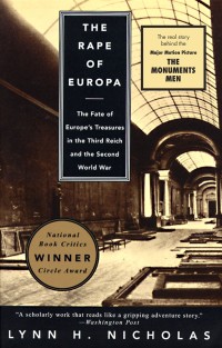 Rape of Europa, The: The Fate of Europe's Treasures in the Third Reich and the Second World War