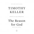 Reason for God, The: Belief in an Age of Skepticism