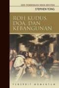 Roh Kudus, Doa, dan Kebangunan