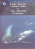 Sumber Daya Air di Wilayah Pesisir dan Pulau-Pulau Kecil di Indonesia