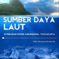 Sumber Daya Laut Diperairan Pesisir Gudung Kidul, Yogyakarta