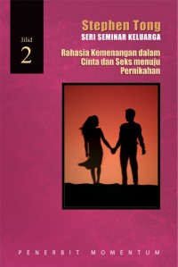 Rahasia Kemenangan dalam Cinta dan Seks Menuju Pernikahan