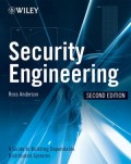 Security Engineering: A Guide to Buliding Dependable Distributed Systems