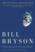 Short History of Nearly Everything, A