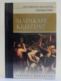 Siapakah  Kristus?