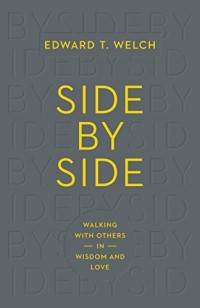 Side By Side: Walking with Others in Wisdom and Love