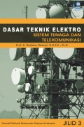 Dasar Teknik Elektro: Sistem Tenaga dan Telekomunikasi, Jilid 3
