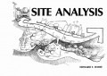 Site Analysis: Diagramming Information for Architectural Design