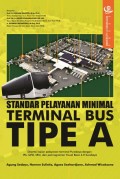 Standar Pelayanan Minimal Terminal Bus Tipe A
