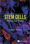 Stem Cells: Promise and Reality