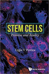 Stem Cells: Promise and Reality