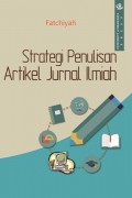 Strategi Penulisan Artikel Ilmiah