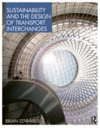 Sustainability and the Design of Transport Interchanges