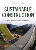 Sustainable Construction: Green Building Design and Delivery