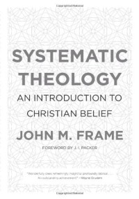 Systematic Theology: An Introduction to Christian Belief