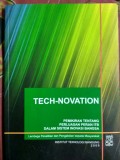 Tech-Novation: Pemikiran tentang Perluasan Peran ITB dalam Sistem Inovasi Bangsa