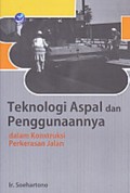 Teknologi Aspal dan Pengunaanya dalam Konstruksi Perkerasan Jalan