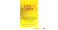 Time's Arrow? : The Timeless Nature of Entropy and the Second Law of Thermodynamics