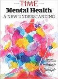 Mental Health: A New Understanding (Special Time Edition)