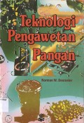 Teknologi Pengawetan Pangan