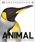 Animal: The Definitive Visual Guide